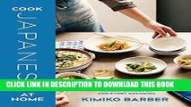 [Free Read] Cook Japanese at Home: From Dashi to Tonkatsu, 200 Simple Recipes for Every Occasion