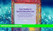 Free [PDF] Downlaod  Case Studies in Special Education Law: No Child Left Behind Act and