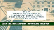 Best Seller Key Performance Indicators for Federal Facilities Portfolios: Federal Facilities