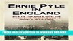 Read Now Ernie Pyle in England PDF Online