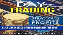 [Ebook] Day Trading: Day Trading Strategies For Beginners (Day Trading, Trading, Day Trading