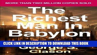 [Ebook] The Richest Man in Babylon: Now Revised and Updated for the 21st Century (Paperback) -