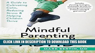 Read Now Mindful Parenting for ADHD: A Guide to Cultivating Calm, Reducing Stress, and Helping