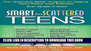 Read Now Smart but Scattered Teens: The 