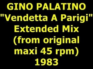 GINO PALATINO  "Vendetta A Parigi"  Maxi 45 rpm
