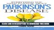 Read Now Everything You Need To Know About Parkinson s Disease Download Book