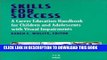 Read Now Skills for Success: A Career Education Handbook for Children and Adolescents with Visual
