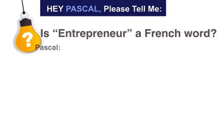 Is entrepreneur a French word?