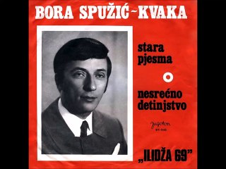 Bora Spuzic Kvaka - Nesrecno Detinjstvo