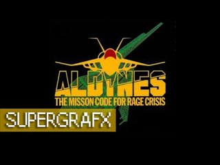 Aldynes: The Mission Code for Rage Crisis - NEC SuperGrafx (1080p 60fps)