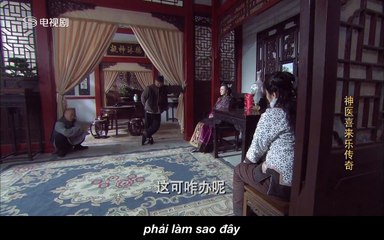 VIETSUB BY NGUYỄN HOÀI | THẦN Y HỶ LAI LẠC TRUYỀN KÌ TẬP 6