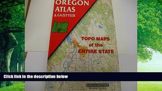 Big Deals  Oregon Atlas and Gazetteer: Topo Maps of the Entire State  Full Ebooks Best Seller