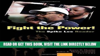 [BOOK] PDF Fight the Power!  The Spike Lee Reader New BEST SELLER