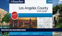 Books to Read  Los Angeles County Street Guide (Thomas Guide Los Angeles County Street Guide