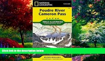 Books to Read  Poudre River, Cameron Pass (National Geographic Trails Illustrated Map)  Full