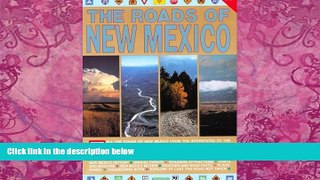 Books to Read  The Roads of New Mexico  Best Seller Books Best Seller