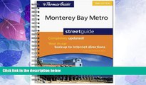 Big Deals  The Thomas Guide Monterey Bay Metro Street Guide  Full Read Best Seller