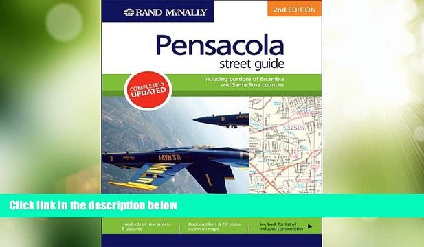 Big Deals Pensacola Street Guide: Including Portions of Escambia and Santa Rosa Counties, Second
