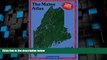 Big Deals  Maine Atlas and Gazetteer (State Atlas   Gazetteer)  Full Read Best Seller