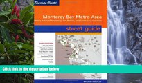 READ NOW  Thomas Guide 2004 Metro Monterey Bay: Including Monterey, Santa Cruz   San Benito
