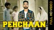 Pehchaan HD Video Song Sunny Daulatpuria 2016 Latest Punjabi Songs