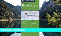 READ NOW  Rand Mcnally Folded Map: Brooklyn, NY (Rand McNally Streets Of...)  Premium Ebooks Full