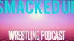 WWE SMACKDOWN LIVE 25/10/16 RECAP -  SMACKED UP Wrestling Podcast #9