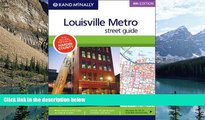 Big Deals  Street Guide Louisville Metro (Rand McNally Louisville Metro Street Guide)  Full Ebooks