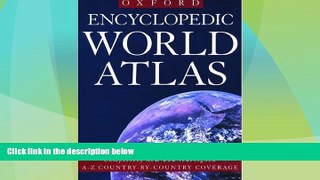 Big Deals  Encyclopedic World Atlas  Full Read Most Wanted
