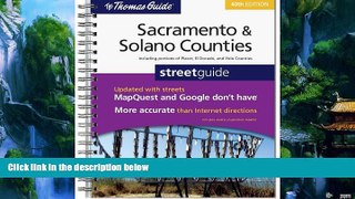 Big Deals  The Thomas Guide Sacramento   Solano Counties Streetguide  Full Ebooks Most Wanted