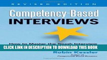 [BOOK] PDF Competency-Based Interviews, Revised Edition: How to Master the Tough Interview Style