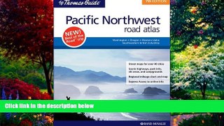 Books to Read  Pacific Northwest Road Atlas (Thomas Guide Pacific Northwest Road Atlas)  Full