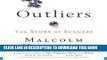 [BOOK] PDF Outliers: The Story of Success Collection BEST SELLER