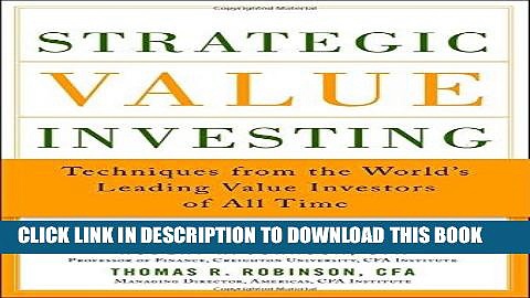 [Free Read] Strategic Value Investing: Practical Techniques of Leading Value Investors Full Online