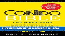 [Free Read] The Condo Bible for Americans: Everything You Must Know Before and After Buying a