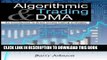[Free Read] Algorithmic Trading and DMA: An introduction to direct access trading strategies Free