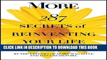 [PDF] FREE MORE Magazine 287 Secrets of Reinventing Your Life: Big and Small Ways to Embrace New