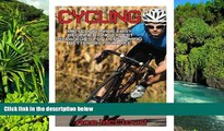 READ FULL  Cycling: Bicycling Made Easy: Beginner and Expert Strategies For Performing Better On