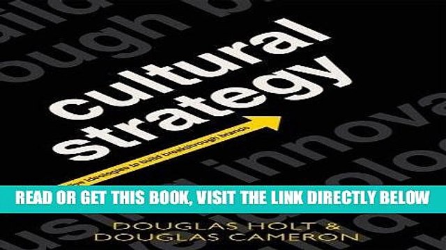 [BOOK] PDF Cultural Strategy: Using Innovative Ideologies to Build Breakthrough Brands New BEST