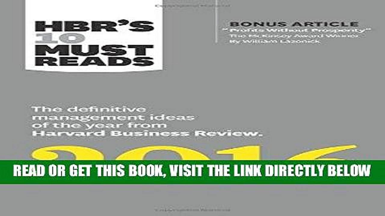 [DOWNLOAD] PDF HBR s 10 Must Reads 2016: The Definitive Management Ideas of the Year from Harvard