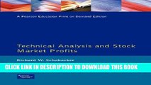 [Free Read] Technical Analysis and Stock Market Profits Free Online