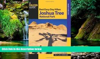 Must Have  Best Easy Day Hikes Joshua Tree National Park (Best Easy Day Hikes Series)  READ Ebook
