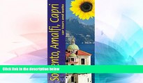 READ FULL  Sorrento, Amalfi Coast   Capri: Car Tours and Walks (Sunflower Landscapes)  READ Ebook