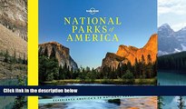 Books to Read  National Parks of America: Experience America s 59 National Parks (Lonely Planet)
