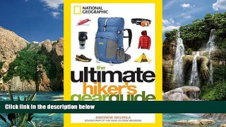 Big Deals  The Ultimate Hiker s Gear Guide: Tools and Techniques to Hit the Trail  Full Ebooks