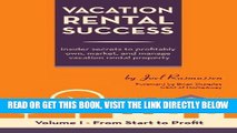 [BOOK] PDF Vacation Rental Success: Insider secrets to profitably own, market, and manage vacation