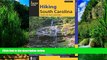 Books to Read  Hiking South Carolina: A Guide To The State s Greatest Hikes (State Hiking Guides