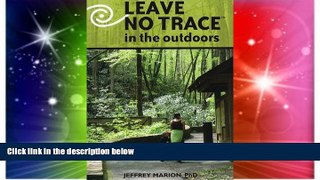 Must Have  Leave No Trace in the Outdoors  Premium PDF Online Audiobook