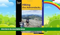 Big Deals  Hiking the Adirondacks: A Guide To 42 Of The Best Hiking Adventures In New York s