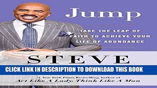Read Now Jump: Take the Leap of Faith to Achieve Your Life of Abundance PDF Book